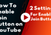How to Enable Join Button on YouTube In Hindi